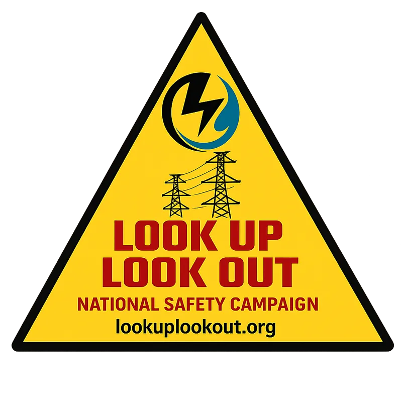 Look Up Look Out National Safety Campaign